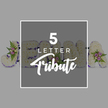 The photograph presents a tasteful five-letter floral tribute laid on a pale grey background, the neutral setting accentuating the gentle colours and careful workmanship of the design. Constructed from solid letter frames, each character is lavishly covered with tight clusters of white chrysanthemums or carnations, their many small petals creating a soft, quilted effect that suggests peace and remembrance. A narrow band of deep purple satin ribbon traces around the outer edge of every letter, its smooth, lustrous finish giving the shapes clarity and a quietly regal tone, often favoured in formal funeral tributes. At thoughtful intervals along the letters, little posies of pale pink and mauve spray roses appear, accompanied by light, airy fronds of green fern and petite leaves that peek out from between the white blooms, adding gentle movement and a whisper of garden freshness. The visible sequence includes a J at the far left, then O, H, and N partially hidden by a central graphic, with an A on the far right, hinting at how a full five-letter name or word can be created to honour someone dear. Over the middle of the arrangement, a darker grey square overlay edged in white carries the text 5 LETTER in a clean, modern sans-serif above the word Tribute written in a more flowing script, clearly labelling the style. The overall impression is one of understated elegance and heartfelt respect, reminiscent of the personalised floral lettering often chosen by Queensbury families to accompany a hearse or stand by the coffin during a final service, offering a quiet, floral echo of a loved one's name.